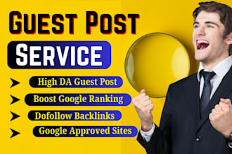 do high da premium guest posting  service with dofollow backlinks