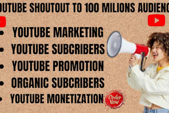 do shoutout promotion youtube channel on millions organic subscriber monetizatio