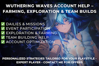 help your wuthering waves account by exploring, progressing