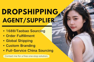 be your dropshipping agent, purchase, customize, fast global shipping