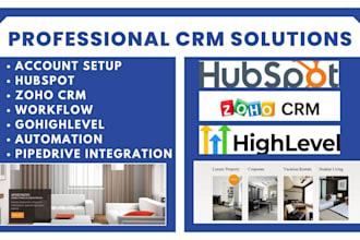 setup hubspot crm zoho workflow gohighlevel automation pipedrive integration va