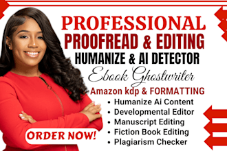 proofread, editing, formatting, ai detector, humanize, plagiarism grammar check