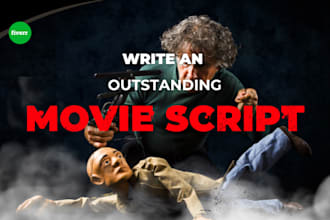 be your screenwriter, screenplay writer, scriptwriter, novella, feature film