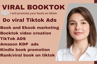 rank and viral book on tiktok, booktok video promotion, tiktok ads, kdp, ebook