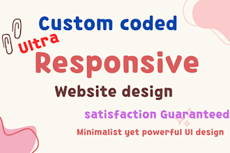 design a minimalist and ultra responsive website