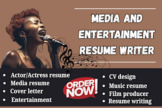 write tailored entertainment and media resumes for creatives and talent