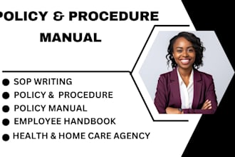 write, update home care policy, procedure manual, employee handbook, compliance