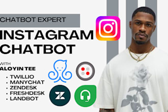instagram chatbot manychat twillo zendesk freshdesk botpress landbot ai chatbot
