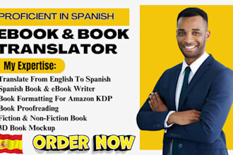 expertly translate your english book to spanish and proofreading