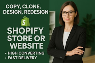 copy, clone, revamp, design, redesign shopify store or shopify website