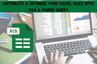 optimize and automate your excel files with vba and power query