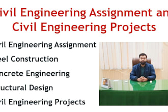 assist civil engineering  and projects steel, concrete