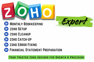 manage monthly bookkeeping, setup, cleanup, catch up and reporting in zoho books
