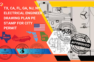 tx, ca, fl, ga, nj, ny electrical engineer drawing plan pe stamp for city permit