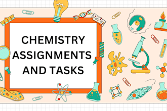assist you in general chemistry chemistry labs, problems and assigment