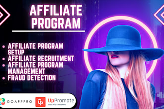 setup and manage your goaffpro and uppromote affiliate program