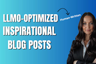 write human crafted inspirational SEO blog posts