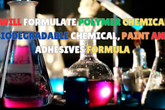 formulate polymer chemical, biodegradable chemical, paint and adhesives formula