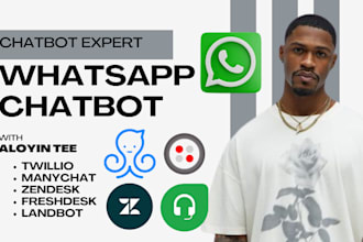 whatsapp chatbot manychat twillo zendesk freshdesk botpress landbot ai chatbot
