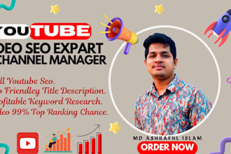 optimize your youtube SEO and rank your videos a to z also google ads campaign