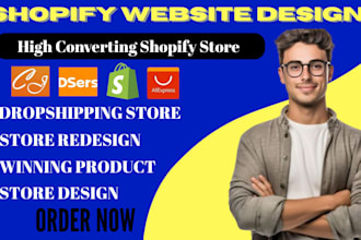 build a shopify website and design a high converting  dropshipping store