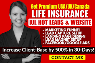 get life insurance leads, iul insurance website sales funnel, iul insurance lead