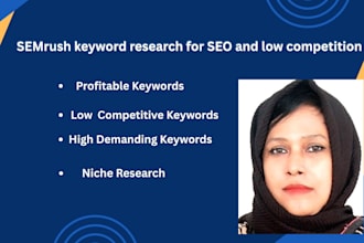 do semrush keyword research for SEO and low competition