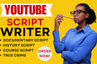 write quality youtube script, mma, true crime, documentary history, video script