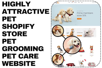 build pet shopify store pet grooming website pet care website pet supplies store