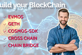 build custom evm geth compatible cosmos pos block explorer cross chain bridge