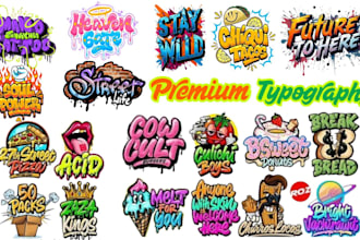 do t shirt, logo, modern, retro vintage ,graffiti or any typography text design