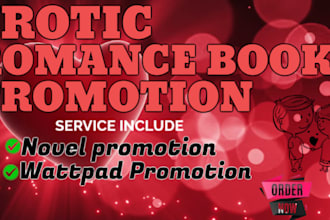 promote your erotic romance book,novel nsfw wattpad promotion