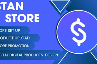 do digital products design, set up stan store, products unload
