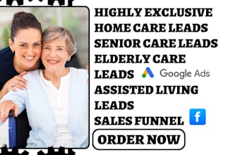 generate home care leads senior care leads elderly care leads home care leads