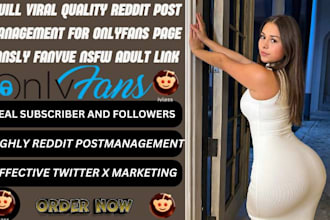 viral quality reddit post management for onlyfans page fansly fanvue adult link