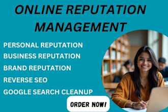 improve and maintain your online reputation management