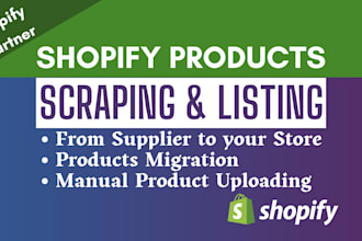 do scraping and shopify product listing CSV file import manual upload data entry