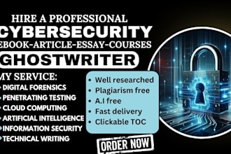 write cybersecurity, digital forensics, technology ebook, article, ghostwriter