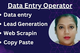 do data entry, lead generation, data mining data scraping
