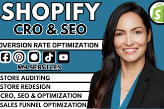increase conversion rate of your shopify store by cro audit, SEO, and redesign
