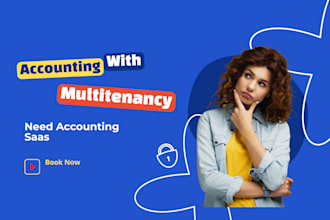 provide custom multitenancy accounting software at 2999 USD