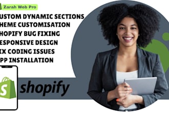 fix shopify bugs, errors, custom coding, theme customization