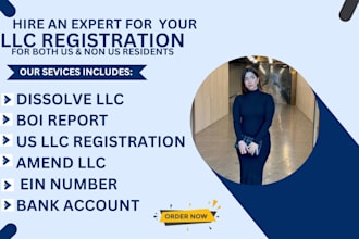 dissolve US llc, amend llc, close ein, file boi report, and register llc