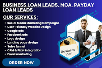 generate business loan leads, mca leads, payday loan, financial brokers leads