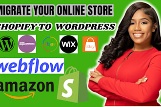 migrate wix webflow woocommerce squarespace magento etsy to shopify store