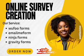 create wufoo forms, emailmeform, surveys forms,app, ninja form