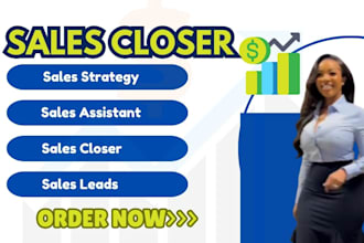 be your expert sales representative, sales closer, b2b b2c cold caller
