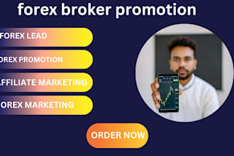 promote your forex broker forex lead generation broker promotion forex trading