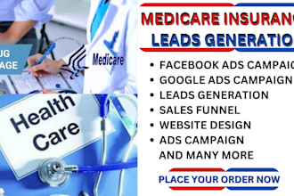 medicare insurance leads healthcare insurance leads facebook ad google ad video