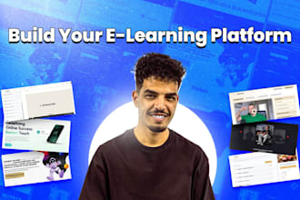 create a e learning and custom lms platform for online education and training